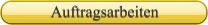 Auftragsarbeiten
